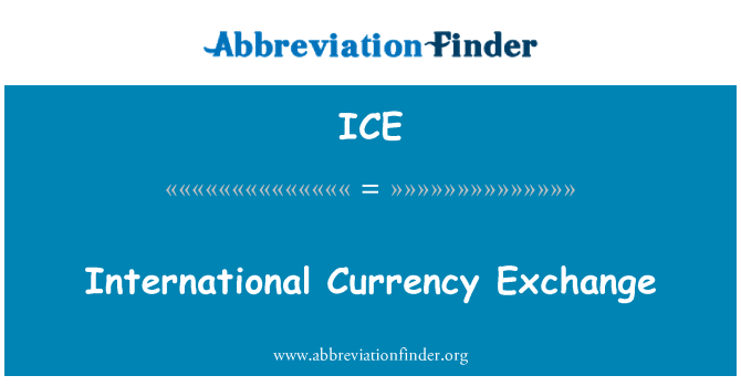 ICE: Internationale Valutawissel