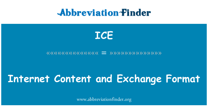 ICE: Contingut d'Internet i el Format d'intercanvi
