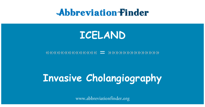 ICELAND: Cholangiography invażivi