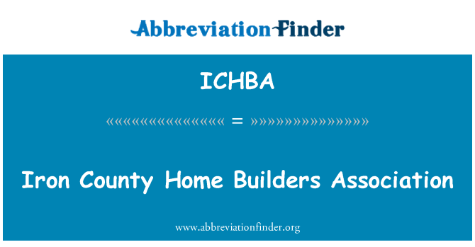 ICHBA: Iron County hjem bygherrer Association