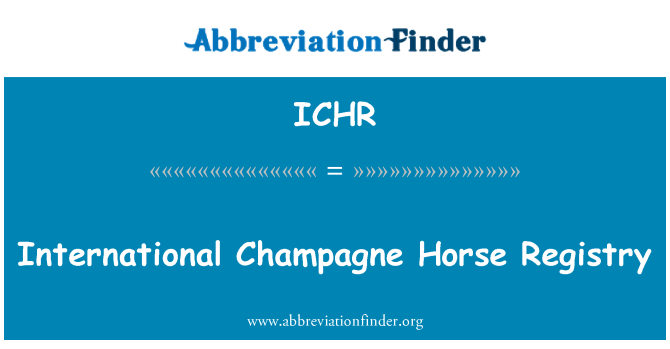 ICHR: International Champagne Horse Registry