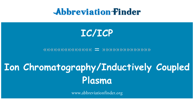 IC/ICP: イオンのクロマトグラフィー/誘導結合プラズマ