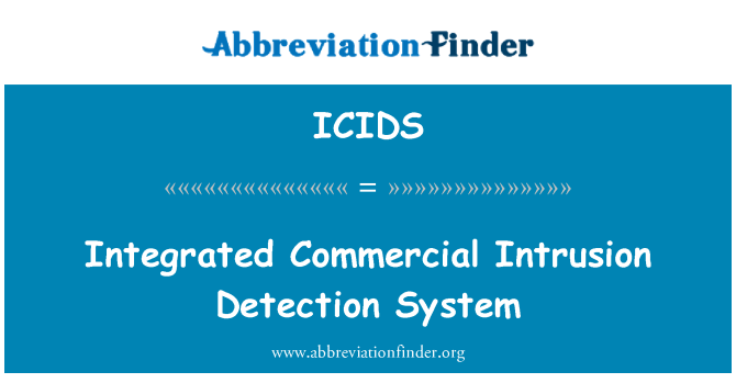 ICIDS: Integrert kommersielle inntrenging Detection System