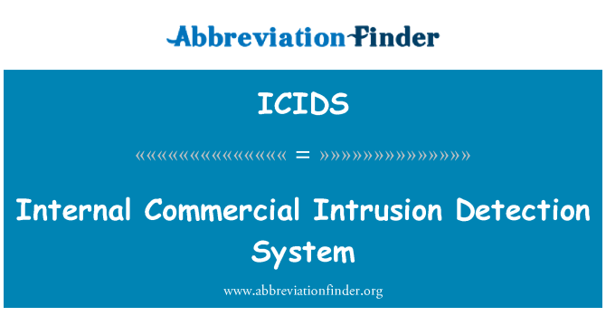 ICIDS: Sistema de detección de intrusión comercial interna