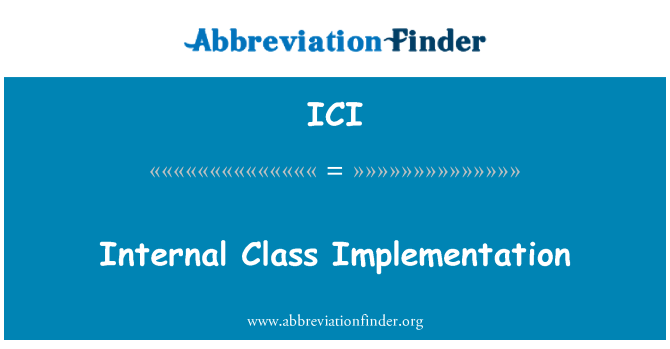 ICI: Vnitřní implementace