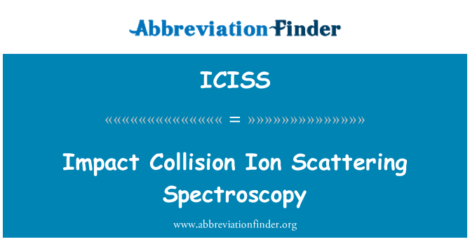 ICISS: Impact Collision Ion Scattering Spectroscopy