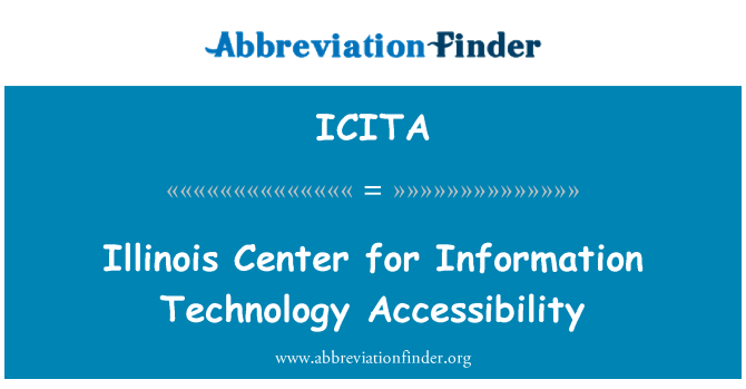 ICITA: Illinois Center for Information Technology Accessibility