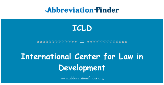 ICLD: Sant entènasyonal pou lalwa nan developman