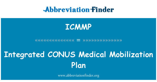 ICMMP: Terpadu CONUS medis mobilisasi rencana