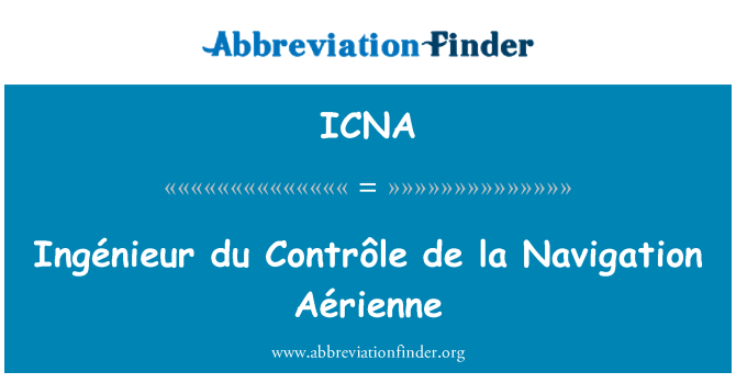 ICNA: Ingénieur du Contrôle de la Navigation Aérienne