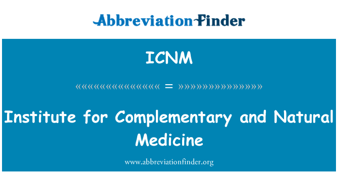 ICNM: Institute for Complementary and Natural Medicine