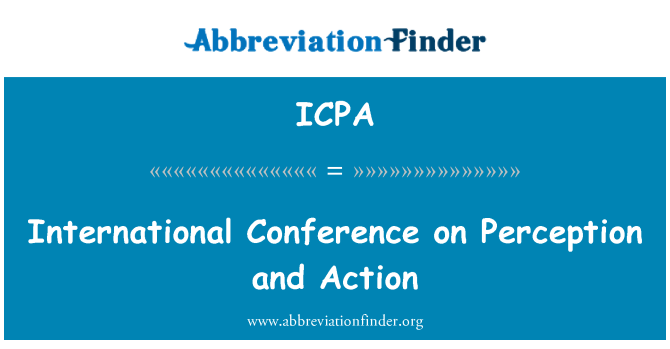 ICPA: Conferència Internacional sobre la percepció i acció