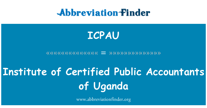 ICPAU: Institute of Certified Public Accountants Uganda