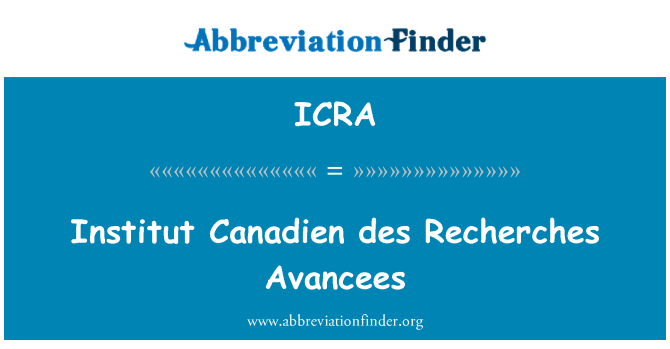 ICRA: Institut Canadien des Recherches Avancees