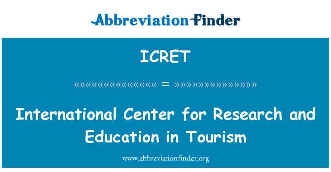 ICRET: 国际研究与旅游教育中心