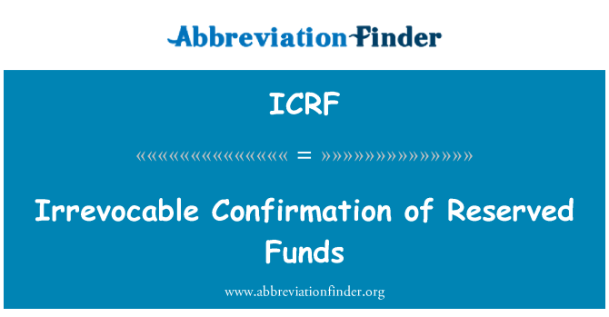 ICRF: 不可撤銷確認的儲備基金