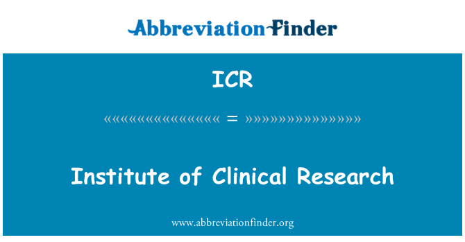 ICR: Institut Penelitian klinis