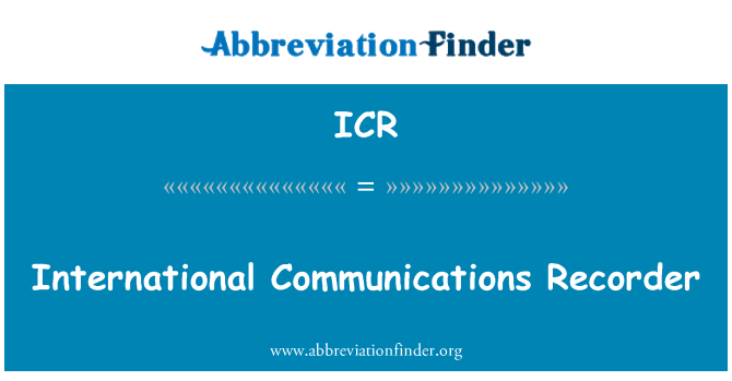 ICR: Internationale Kommunikation-Recorder
