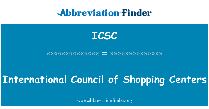 ICSC: Mezinárodní rada nákupních center