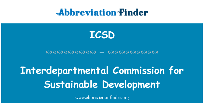 ICSD: Interministerielle Kommission für nachhaltige Entwicklung