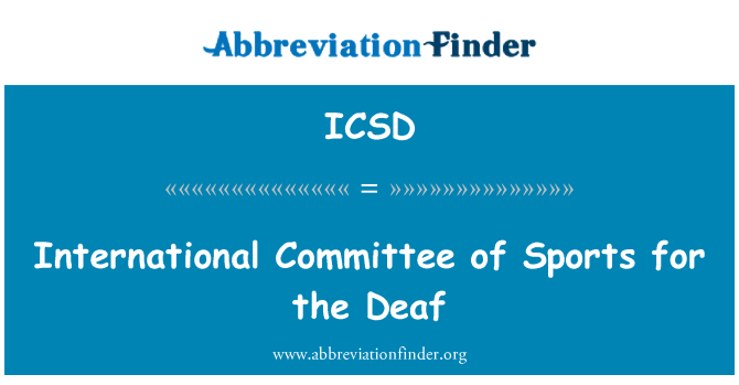 ICSD: Mezinárodní výbor sportu pro neslyšící