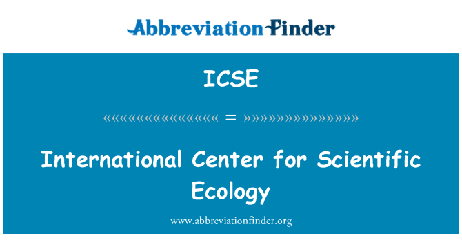 ICSE: Uluslararası bilimsel ekoloji Merkezi
