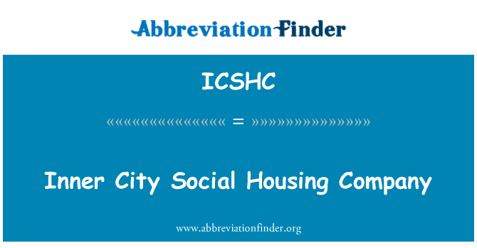 ICSHC: Société de logement Social Inner City