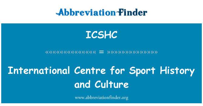 ICSHC: Международен център за спорт история и култура