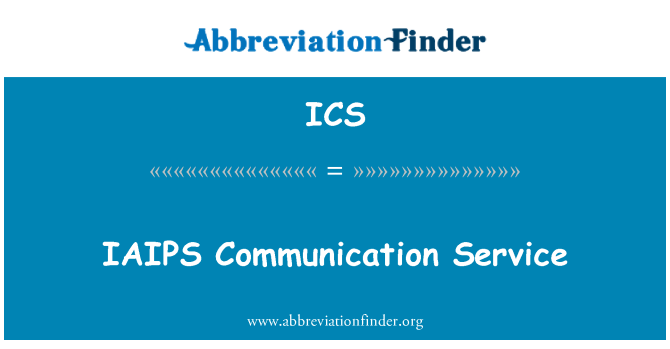 ICS: IAIPS комуникационна услуга