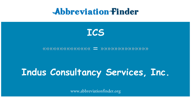 ICS: Indus Consultancy Services, Inc.