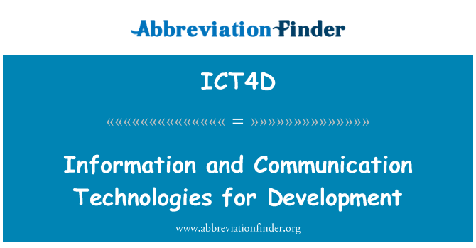 ICT4D: Információs és kommunikációs technológiák fejlesztéséhez