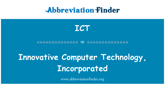 ICT: Tehnologia de calculator inovatoare, încorporate