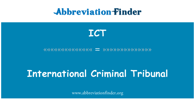 ICT: Tribunal Penal Internacional