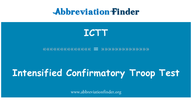 ICTT: Test de confirmation Troop a intensifié