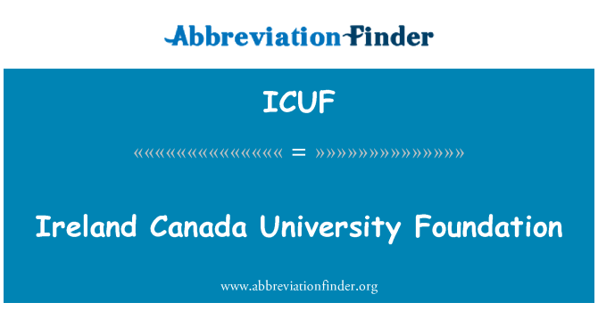 ICUF: Ujedinjeno Kraljevstvo Kanada University Foundation