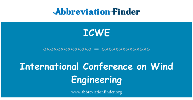 ICWE: International Conference on Wind Engineering