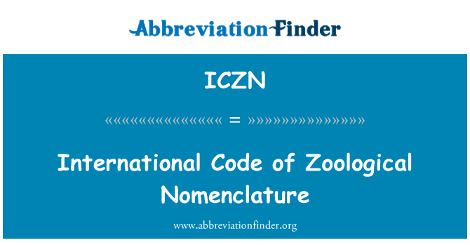 ICZN: Kod Antarabangsa Tatanama Zoologi