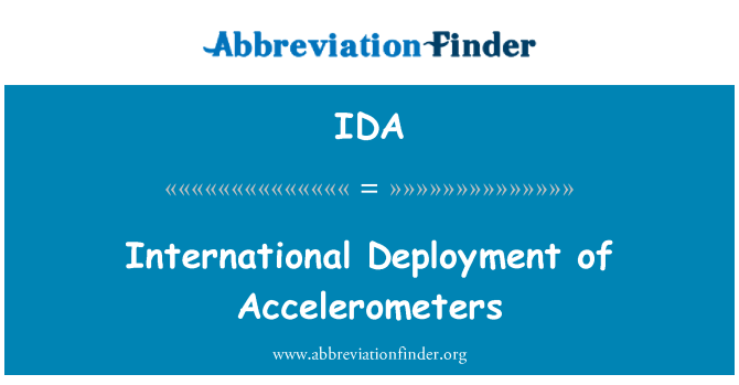 IDA: Accelerometers uluslararası dağıtım