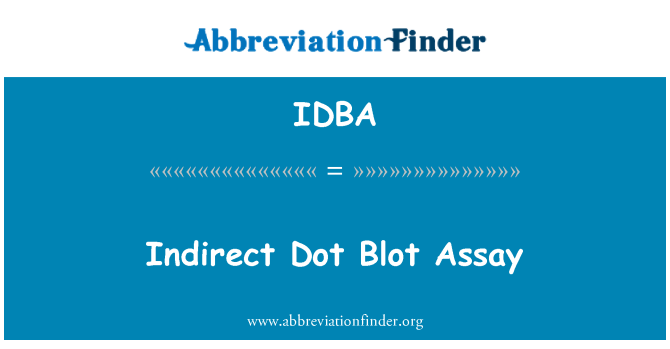 IDBA: Assay Blot Dot indiretta