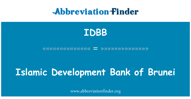 IDBB: البنك الإسلامي للتنمية لبروناى