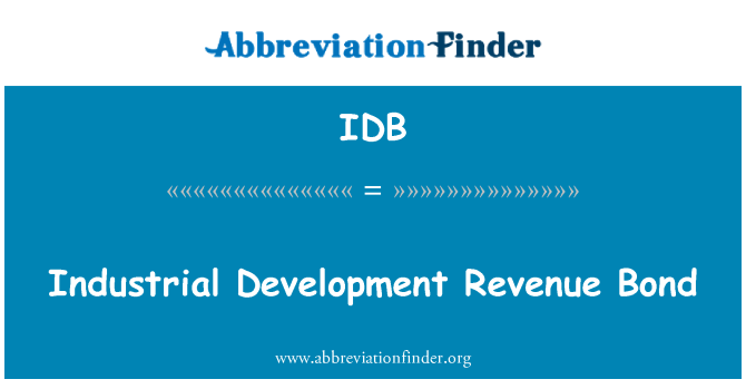 IDB: Индустриално развитие приходи облигации