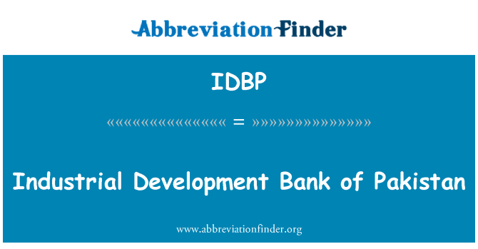 IDBP: انڈسٹریل ڈیویلپمنٹ بینک پاکستان