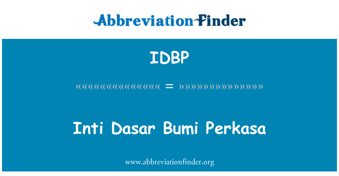IDBP: Inti Dasar Bumi Perkasa