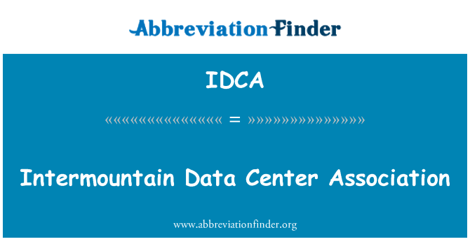 IDCA: Intermountain Data Center Association