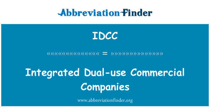 IDCC: Tümleşik çift kullanımlı ticari şirketler