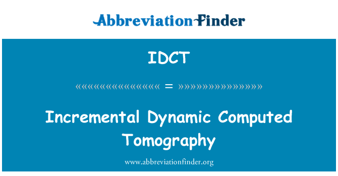 IDCT: Inkrementelle dynamische Computertomographie