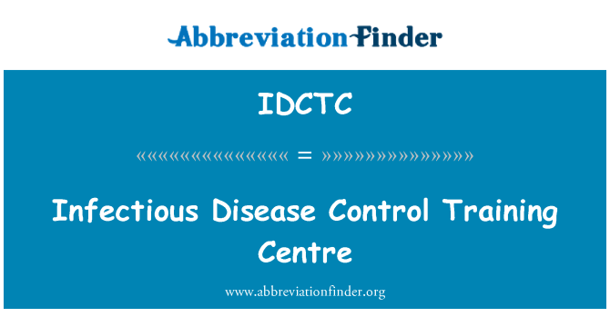 IDCTC: Ċentru tat-taħriġ tal-kontroll ta ' mard infettiv