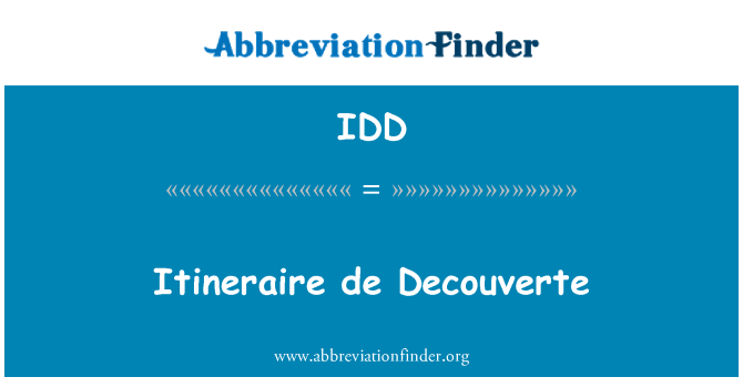IDD: Itineraire de Decouverte