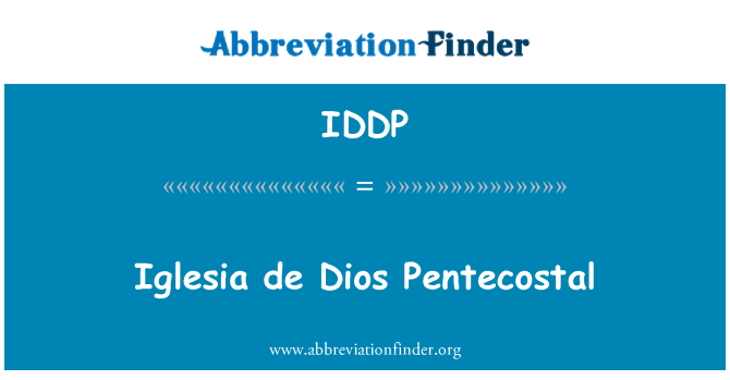 IDDP: Iglesia де Диос пятидесятников