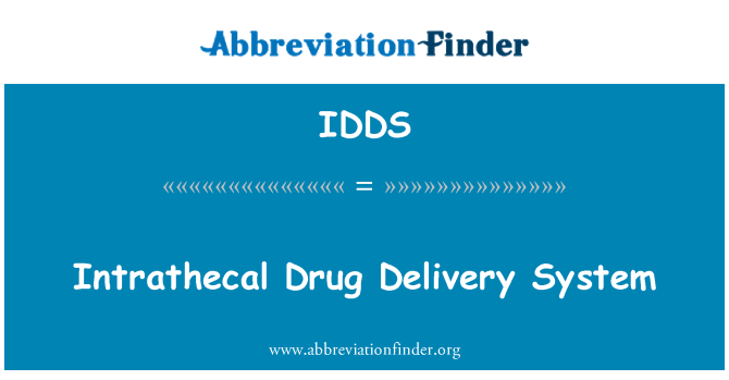 IDDS: Intrathecal Drug Delivery System